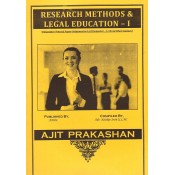 Ajit Prakashan's Notes on Legal Education & Research Methods - I  for LLM - I,  Sem - I by Adv. Ketakee Joshi